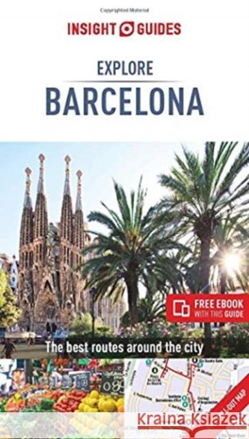 Insight Guides Explore Barcelona (Travel Guide with Free eBook)  9781789191615 APA Publications - książka