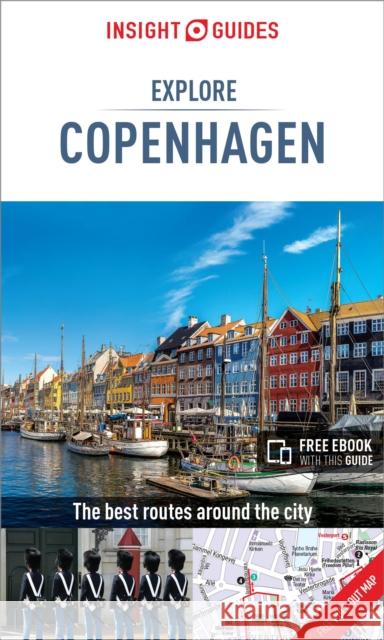 Insight Guides Explore Copenhagen (Travel Guide with Free Ebook) Insight Guides 9781786717610 Insight Guides - książka