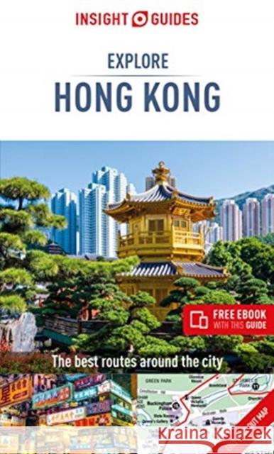 Insight Guides Explore Hong Kong (Travel Guide with Free eBook) Insight Guides Travel Guide 9781789191899 APA Publications - książka