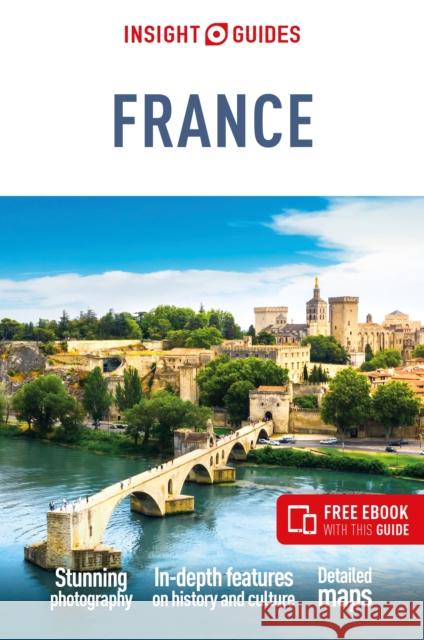 Insight Guides France: Travel Guide with eBook Insight Guides 9781839053962 Insight Guides - książka