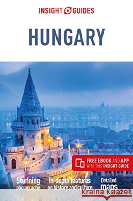 Insight Guides Hungary (Travel Guide with Free eBook) Insight Guides 9781789191813 APA Publications - książka