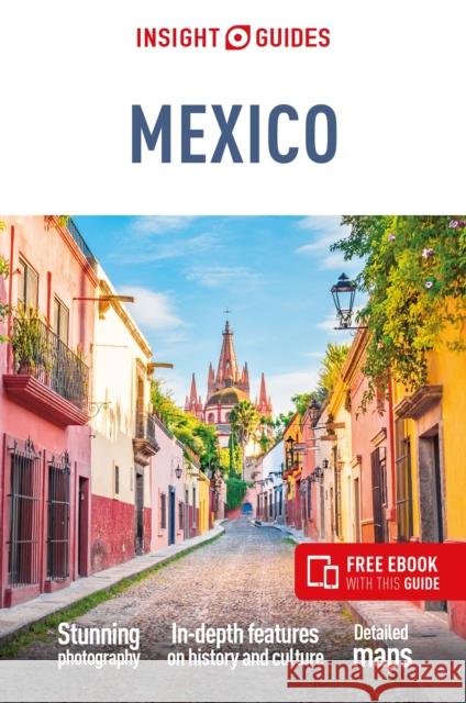 Insight Guides Mexico: Travel Guide with eBook Insight Guides 9781839053184 APA Publications - książka