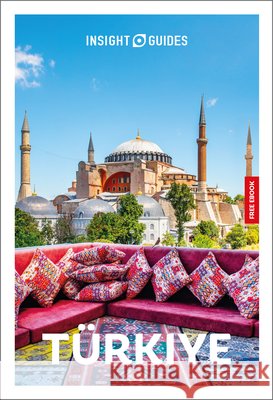 Insight Guides Turkiye: Travel Guide with eBook Paul Sullivan 9781839054679 Insight Guides - książka