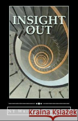 Insight Out: Writing from the Center for Independence of the Disabled--New York Ny Writers Coalition                     Leslie Yasner Harris Alpert 9780978779450 NY Writers Coalition - książka
