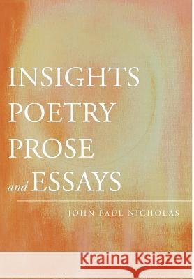 Insights John Paul Nicholas 9781682136331 Page Publishing, Inc. - książka