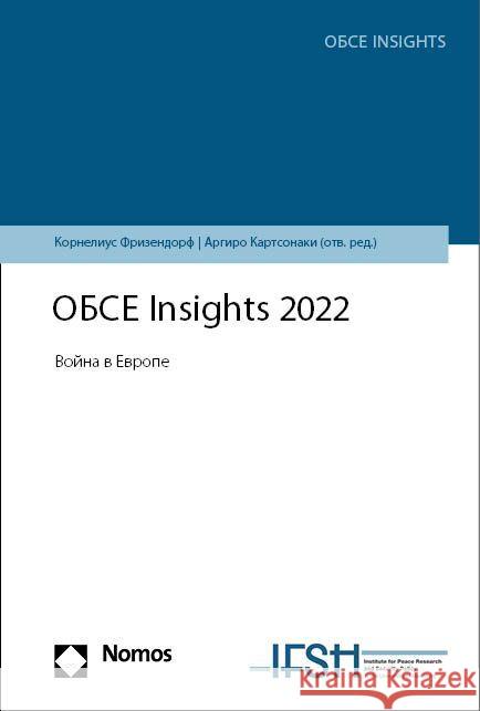 Insights 2022: Krieg in Europa Institute for Peace Research and Securit 9783756004263 Nomos Verlagsgesellschaft - książka