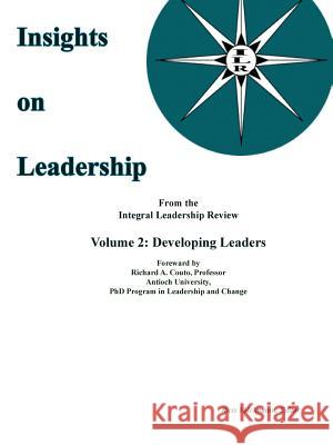 Insights on Leadership, Volume 2: Developing Leaders Russ Volckmann 9780615180946 Russ Volckmann - książka