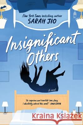 Insignificant Others Sarah Jio 9780063371156 William Morrow & Company - książka