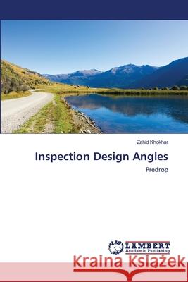 Inspection Design Angles Zahid Khokhar 9786203200492 LAP Lambert Academic Publishing - książka