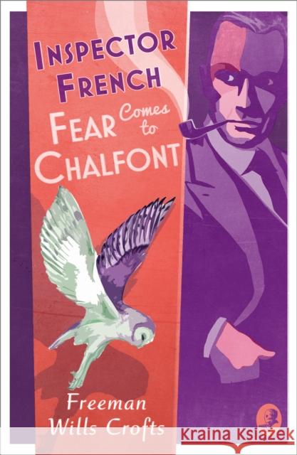 Inspector French: Fear Comes to Chalfont Freeman Wills Crofts 9780008554217 HarperCollins Publishers - książka