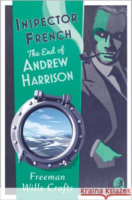 Inspector French: The End of Andrew Harrison Freeman Wills Crofts 9780008554064 HarperCollins Publishers - książka