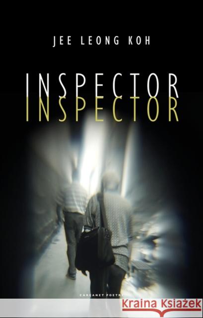 Inspector Inspector Jee Leong Koh 9781800172227 Carcanet Press Ltd - książka
