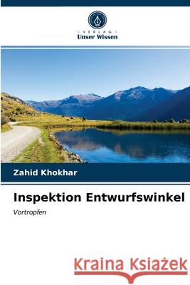 Inspektion Entwurfswinkel Zahid Khokhar 9786203184129 Verlag Unser Wissen - książka