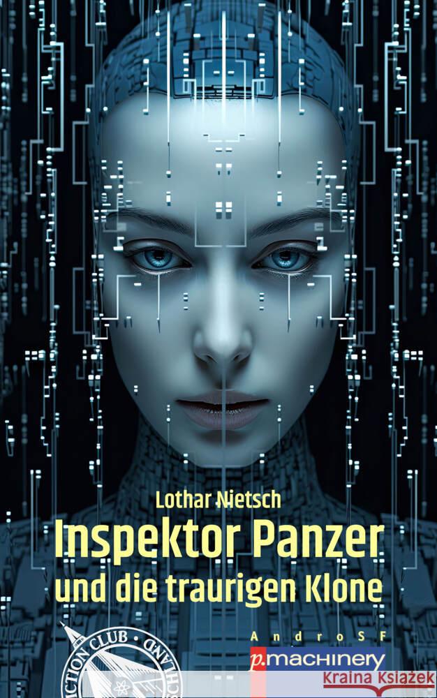 INSPEKTOR PANZER UND DIE TRAURIGEN KLONE Nietsch, Lothar 9783957654403 p.machinery - książka