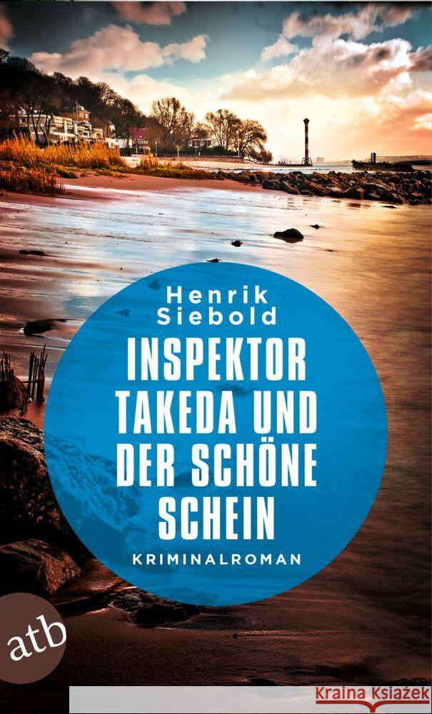 Inspektor Takeda und der schöne Schein Siebold, Henrik 9783746640686 Aufbau TB - książka