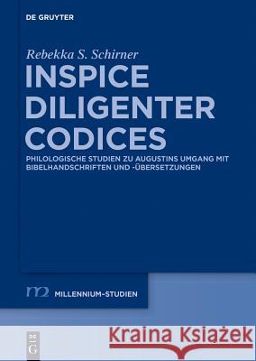 Inspice diligenter codices Schirner, Rebekka S. 9783110349634 De Gruyter - książka