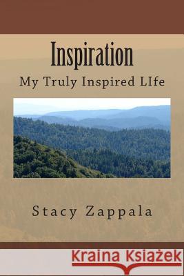 Inspiration Stacy Zappala 9781494782566 Createspace - książka