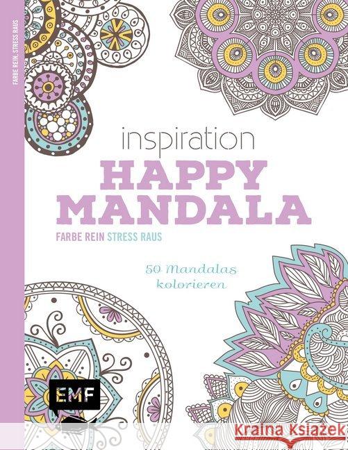 Inspiration Happy Mandala : 50 Mandalas kolorieren  9783863554378 Edition Michael Fischer - książka