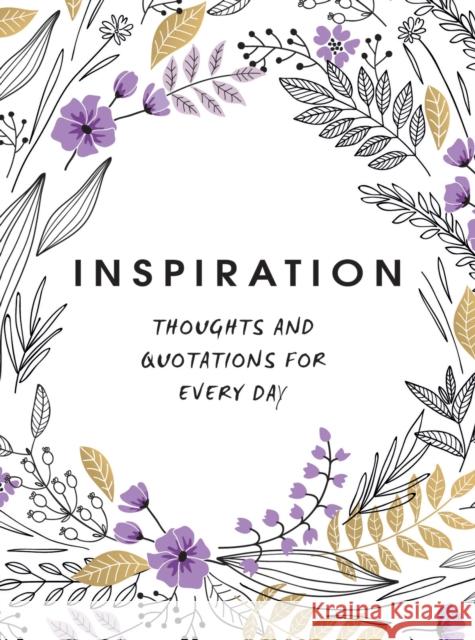 Inspiration: Thoughts and Quotations for Every Day Summersdale Publishers 9781786852403 Octopus Publishing Group - książka