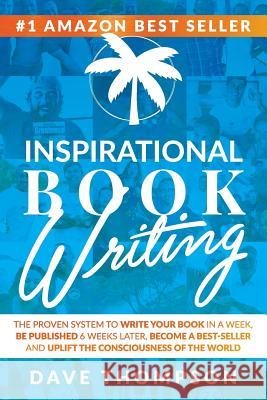 Inspirational Book Writing (paperback) Dave Thompson 9781329958036 Lulu.com - książka