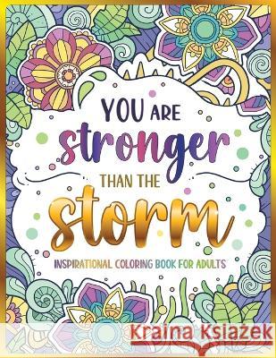 Inspirational Coloring Book for Adults: 50 Motivational Quotes & Patterns to Color - A Variety of Relaxing Positive Affirmations for Adults & Teens Pepper Lomax 9781739326500 Pepper Lomax - książka