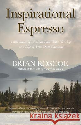 Inspirational Espresso Brian Roscoe 9780997647686 i.e. Press - książka