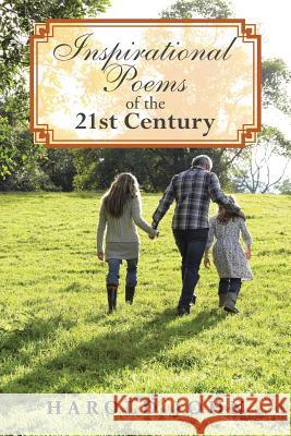 Inspirational Poems of the 21st Century Harold John 9781503558786 Xlibris Corporation - książka