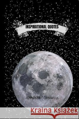 Inspirational quotes Jennifer Cornwell 9798371862181 Independently Published - książka