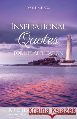 Inspirational Quotes for Life Application Volume Two Richard Owusu, Dr Bishop Frank Ofosu-Appiah 9781498484497 Xulon Press - książka