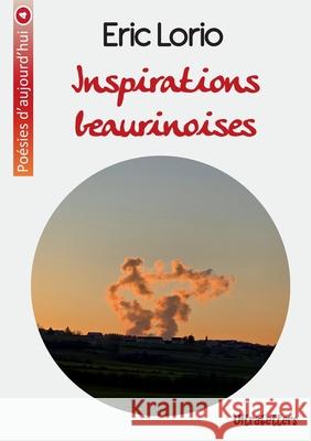 Inspirations beaurinoises Eric Lorio 9782390300267 Ultraletters - książka