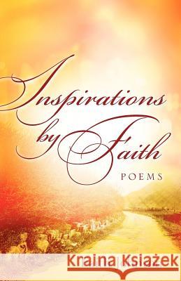Inspirations By Faith Faith Johnson 9781602661622 Xulon Press - książka