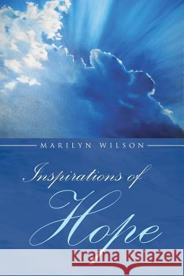 Inspirations Of Hope Marilyn Wilson 9781641145374 Christian Faith - książka