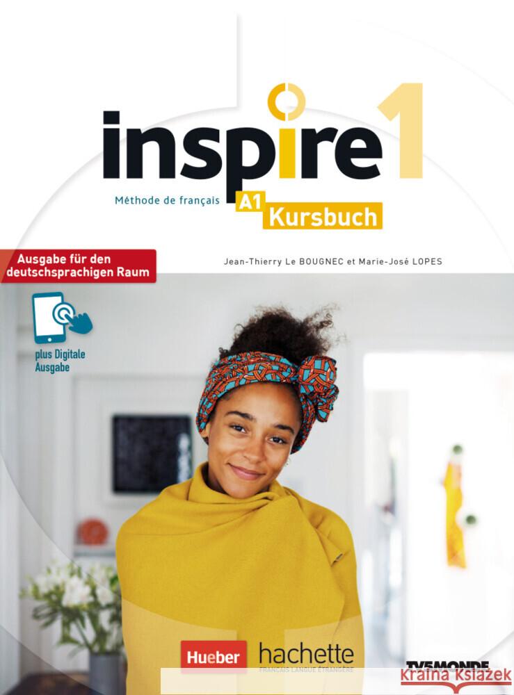 Inspire 1 - Ausgabe für den deutschsprachigen Raum Le Bougnec, Jean-Thierry, Lopes, Marie-José 9783190033874 Hueber - książka