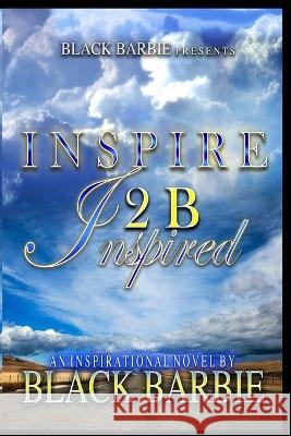 Inspire 2B Inspired Black Barbie 9781790591169 Independently Published - książka