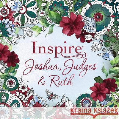 Inspire: Joshua, Judges & Ruth (Softcover) Tyndale 9781496475190 Tyndale House Publishers - książka