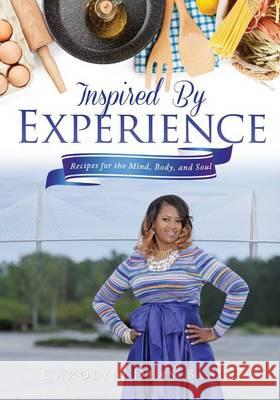 Inspired By Experience Carolyn Deas Blake 9781498480338 Xulon Press - książka