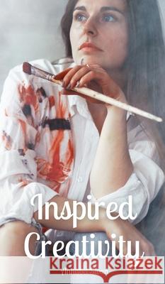 Inspired Creativity Annabel Swan 9789916870501 Book Fairy Publishing - książka