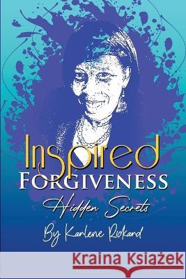 Inspired Forgiveness Karlene Rickard 9781915465269 Filament Publishing - książka