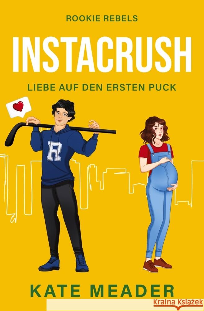 Instacrush: Liebe auf den ersten Puck Meader, Kate 9783759299826 Kate Meader LLC - książka