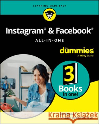 Instagram & Facebook All-In-One for Dummies Corey Walker 9781394414444 For Dummies - książka
