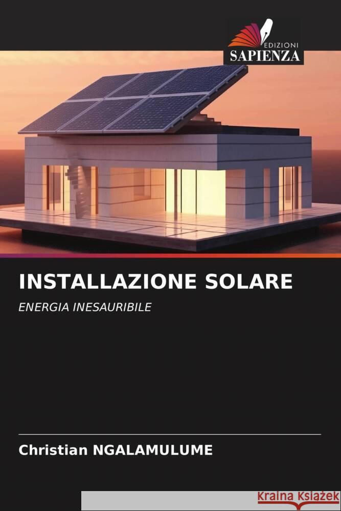Installazione Solare Christian Ngalamulume 9786205891971 Edizioni Sapienza - książka