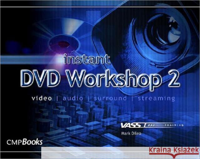 Instant DVD Workshop 2  Dileo 9781578202430  - książka