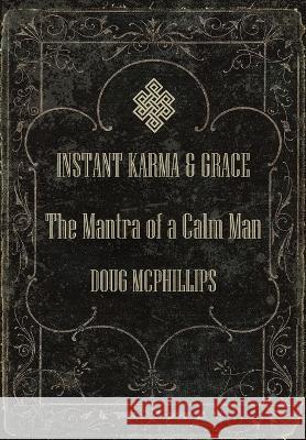 Instant Karma Doug McPhillips 9780645422122 Doug McPhillips - książka