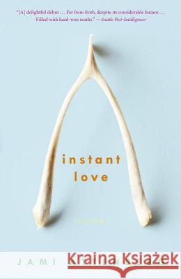 Instant Love: Fiction Jami Attenberg 9780307337832 Three Rivers Press (CA) - książka