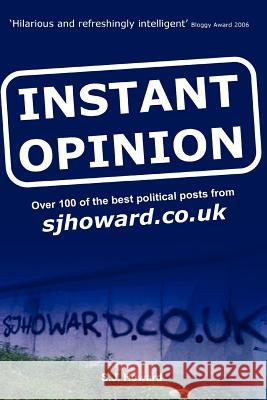 Instant Opinion S. J. Howard 9781847534460 Lulu.com - książka
