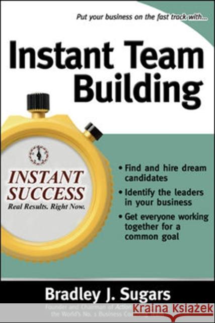 Instant Team Building Bradley Sugars 9780071466691  - książka
