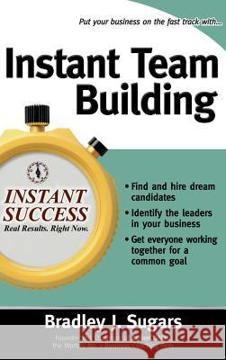 Instant Team Building Chris Rojek Cynthia Sugars 9780071831611 Sage Publications (CA) - książka