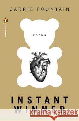 Instant Winner: Poems Carrie Fountain 9780143126638 Penguin Books - książka