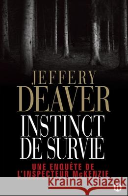 Instinct de survie Deaver-J 9782848931005 Ed Des 2 Terres - książka