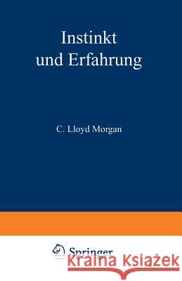 Instinkt Und Erfahrung C. Lloy R. Thesing 9783642938955 Springer - książka